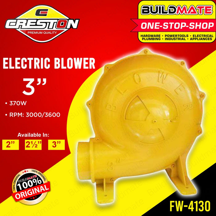 CRESTON Electric Blower INDUSTRIAL 2" 2 1/2" 3" SOLD PER PIECE •BUILDMATE•