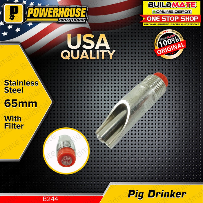 POWERHOUSE STAINLESS Pig Drinker with Filter 65mm SOLD PER PIECE •BUILDMATE• PHHT