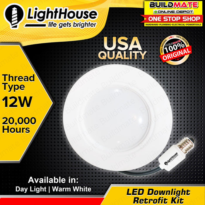 LIGHTHOUSE LED Downlight Retrofit Kit 12W E27 THREAD TYPE DAY LIGHT | WARM WHITE SOLD PER PIECE PHLH