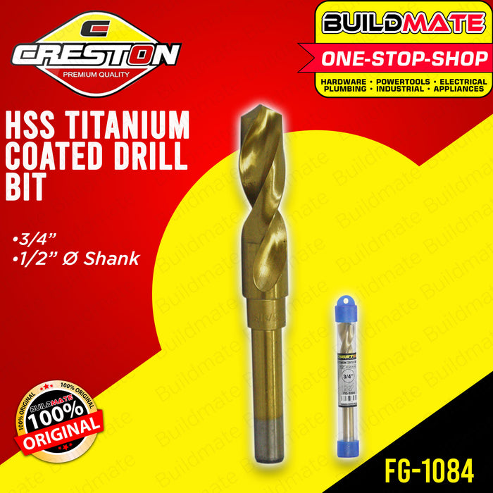 CRESTON HSS Titanium Coated Drill Bit 3/4" FG1084 •BUILDMATE•