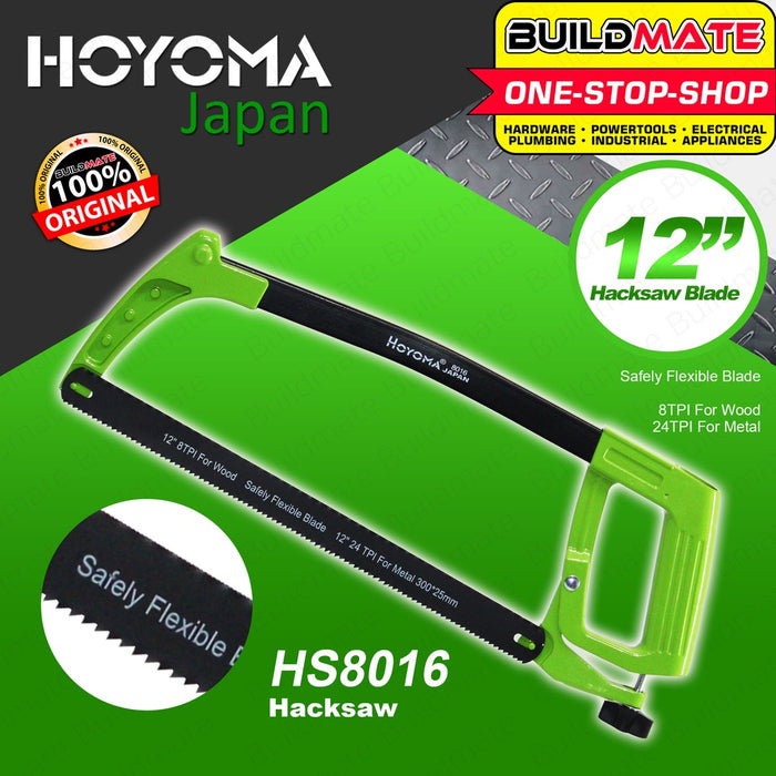 HOYOMA JAPAN Hack Saw Hacksaw with Blade 12" 300mm For Metal HS3005 | HS7061 | HS8016 •BUILDMATE•