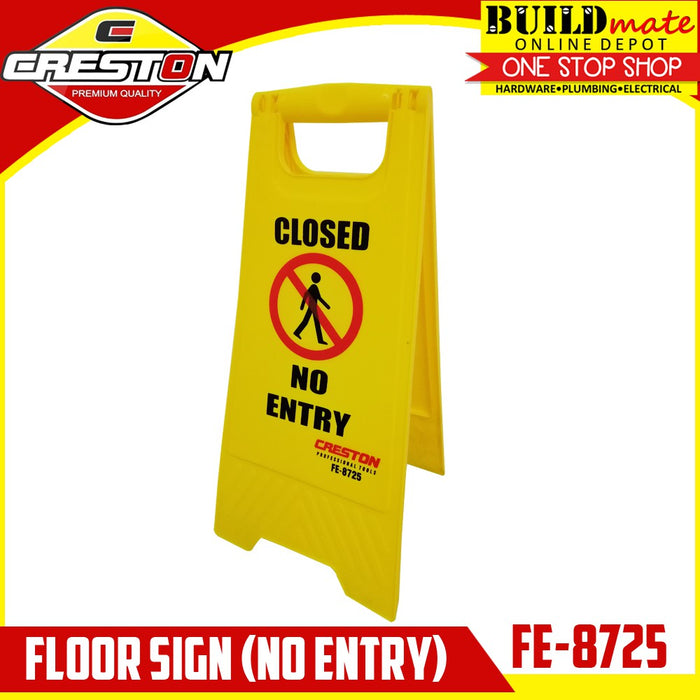 BUILDMATE Creston Floor Sign No Entry / Wet Floor Warning Caution Floor Safety Label Signage FE-8725 / FE-8735